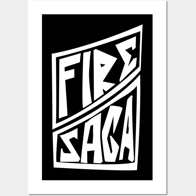Fire Saga Band Wall Art by geeklyshirts